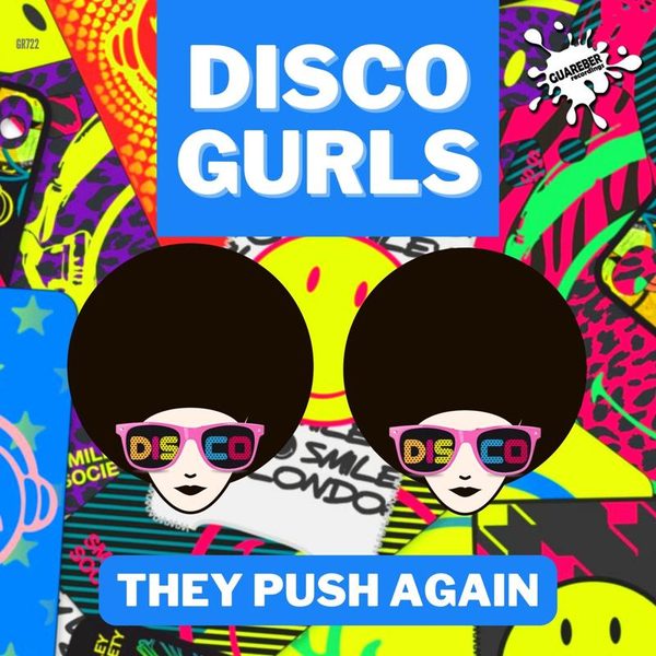 Disco Gurls — They Push Again