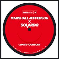 Marshall Jefferson, Solardo — Move Your Body (Extended Mix)