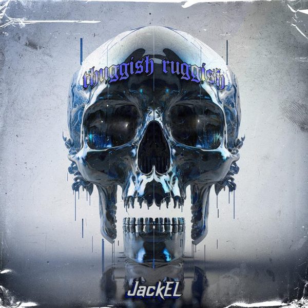 JackEL — Thuggish Ruggish