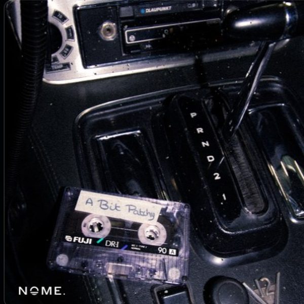 NOME. — A Bit Patchy