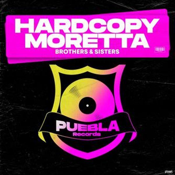 Moretta, Hardcopy — Brothers & Sisters