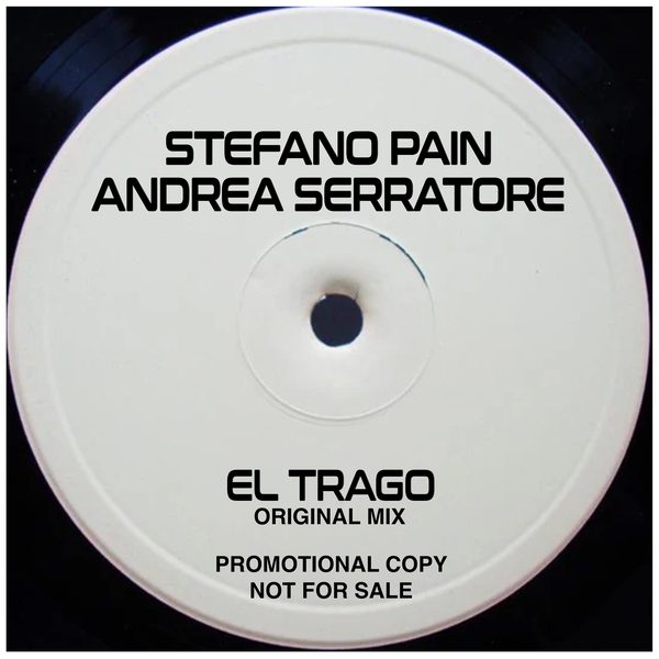 Stefano Pain, Andrea Serratore — El Trago