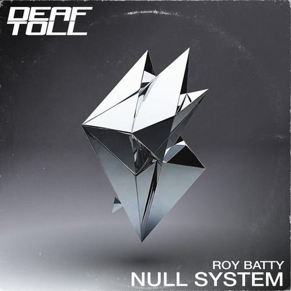 Roy Batty — Null System