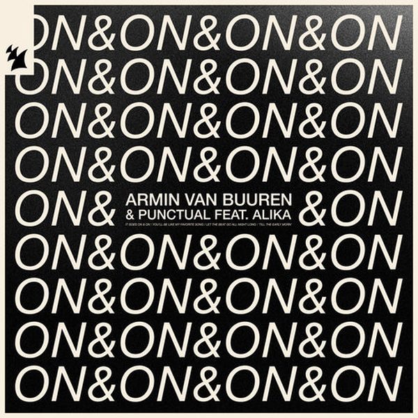 Armin van Buuren & Punctual feat. Alika — On & On (JOA Remix)