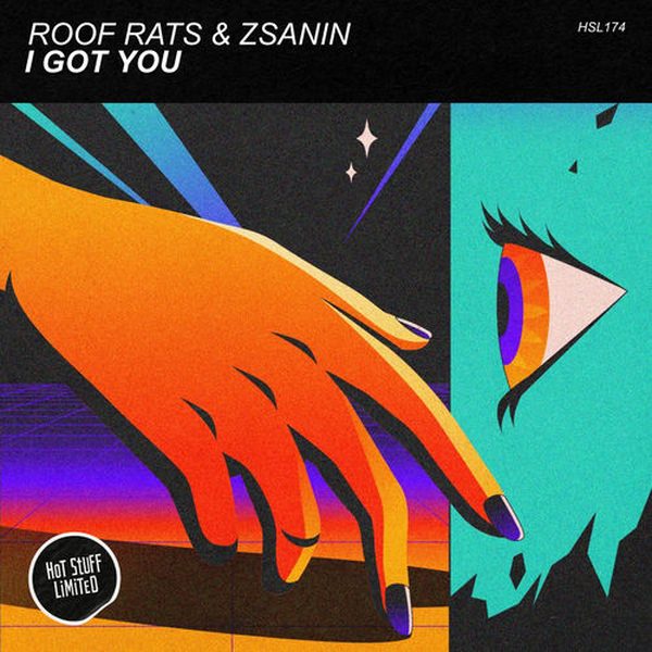 Roof Rats, Zsanin — I Got You