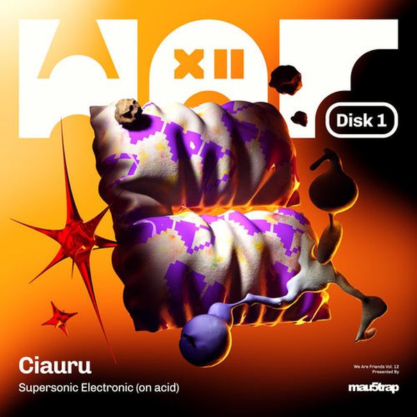 Ciauru — Supersonic Electronic (on acid)