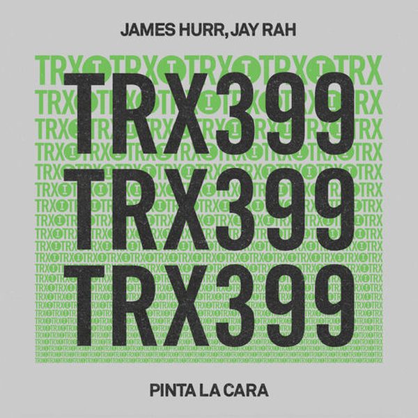 James Hurr, Jay Rah — Pinta La Cara