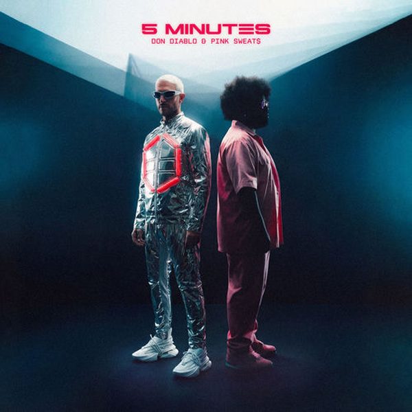 Don Diablo ft. Pink Sweat$ — 5 Minutes