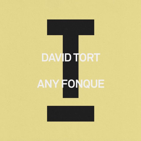 David Tort — Any Fonque