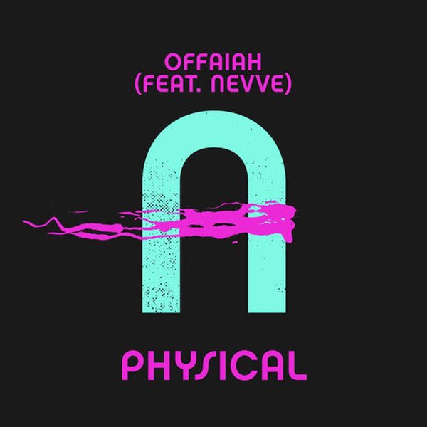 Nevve, OFFAIAH — Physical