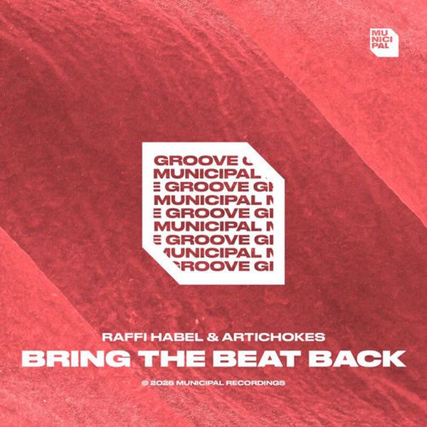 Artichokes, Raffi Habel — Bring The Beat Back