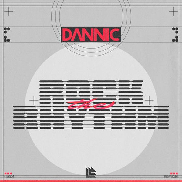 Dannic — Rock The Rhythm