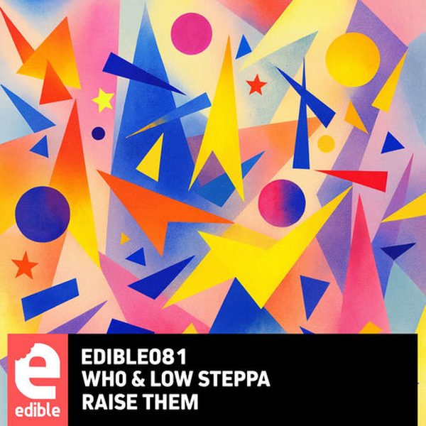 Wh0 & Low Steppa — Raise Them