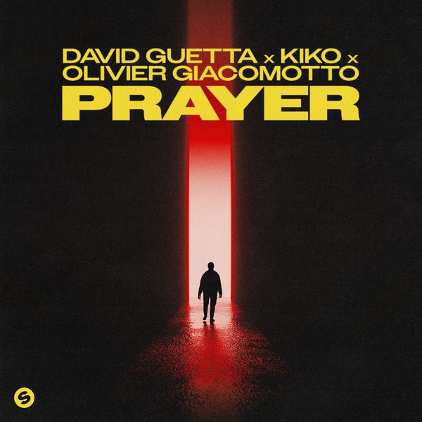 David Guetta, Kiko, Olivier Giacomotto — Prayer