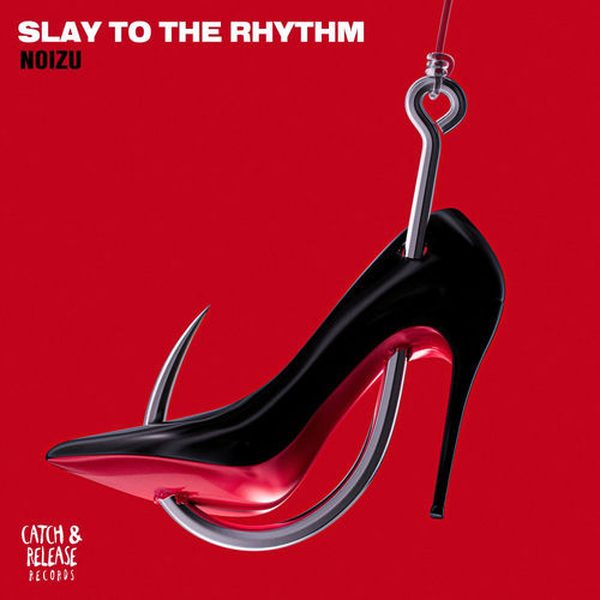 Noizu — Slay To The Rhythm