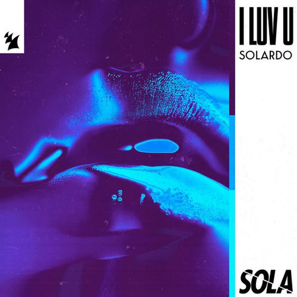 Solardo — I Luv U