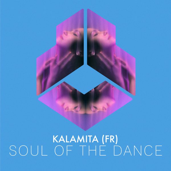 Kalamita (FR) — Soul Of The Dance