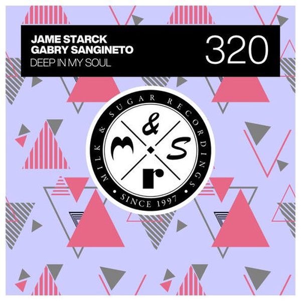 Jame Starck, Gabry Sangineto — Deep in My Soul