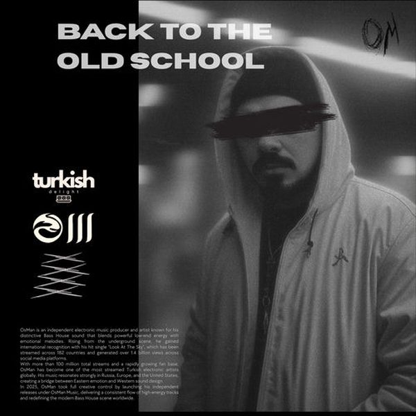 Osman — Back To The Old School