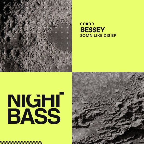 Bessey — Somn Like Dis