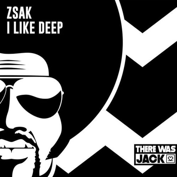 Zsak — I Like Deep