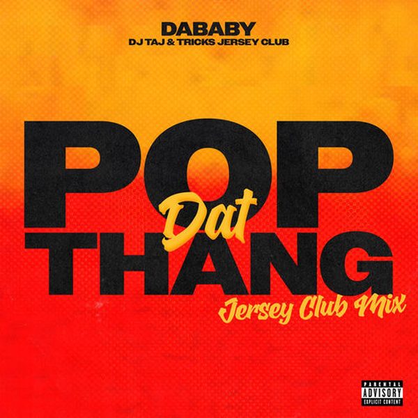 DaBaby — POP DAT THANG (David Guetta Rmx)