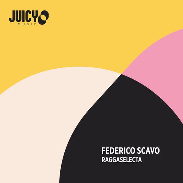 Federico Scavo — Raggaselecta