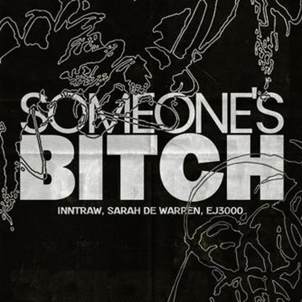 Inntraw, Sarah De Warren, EJ300 — Someone's Bitch