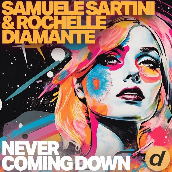 Samuele Sartini, Rochelle Diamante — Never Coming Down (Dub Mix)