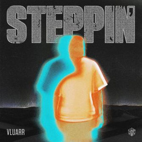 Vluarr — Steppin'