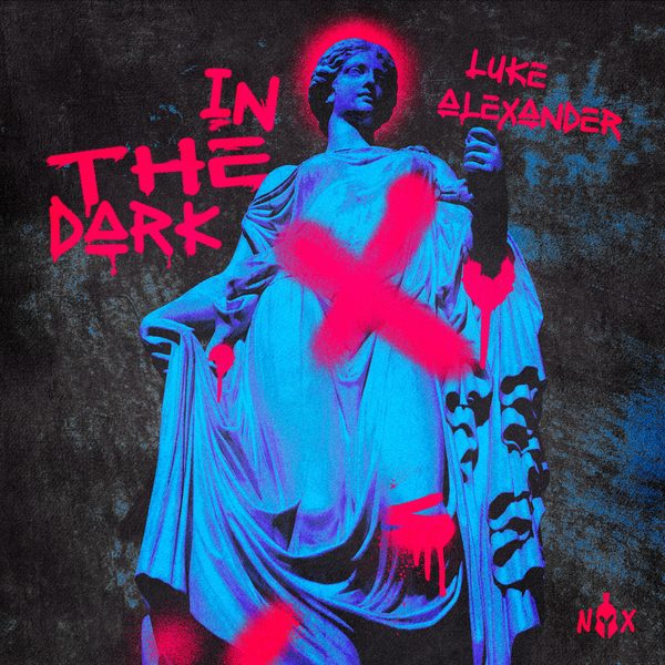 Luke Alexander — In The Dark