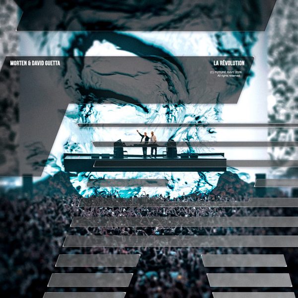 MORTEN & David Guetta — La Révolution