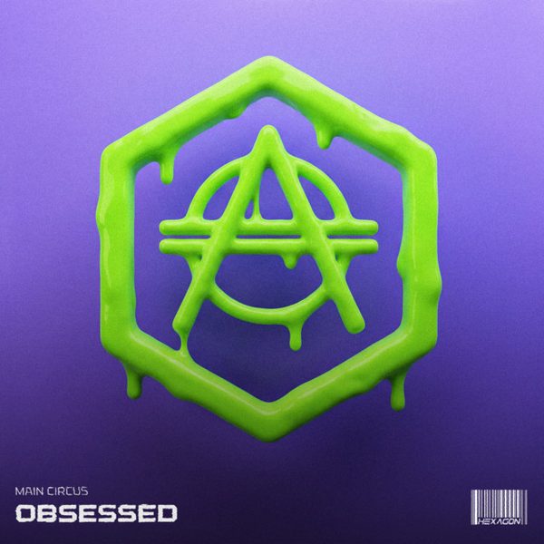 Main Circus — Obsessed