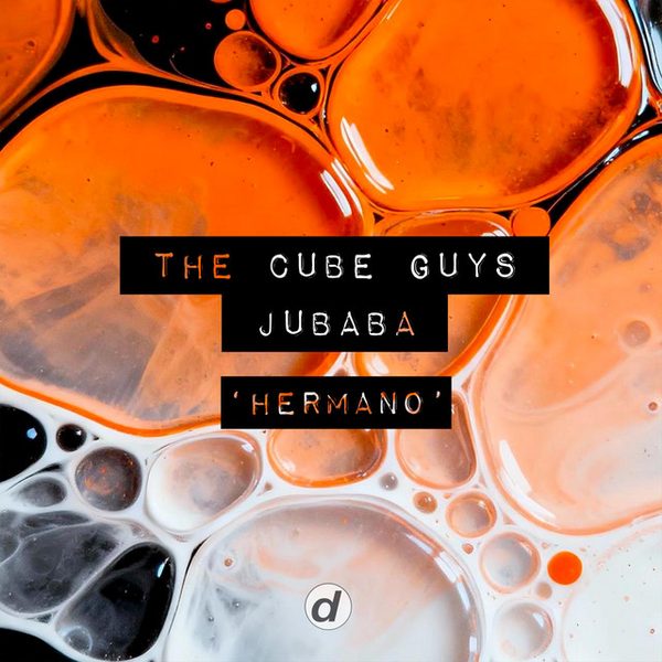 The Cube Guys, Jubaba — Hermano