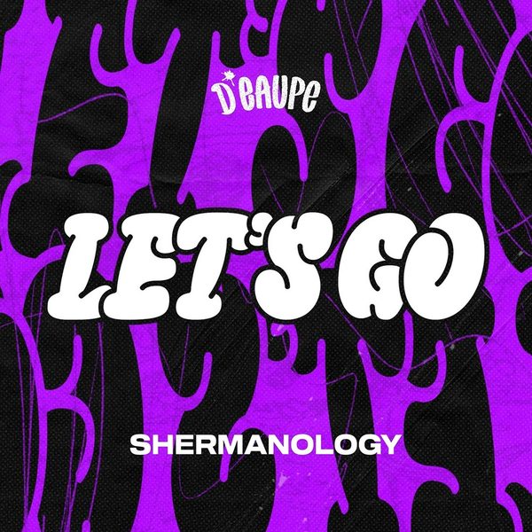 Shermanology — Let's Go
