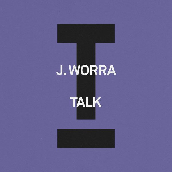 J. Worra — Talk