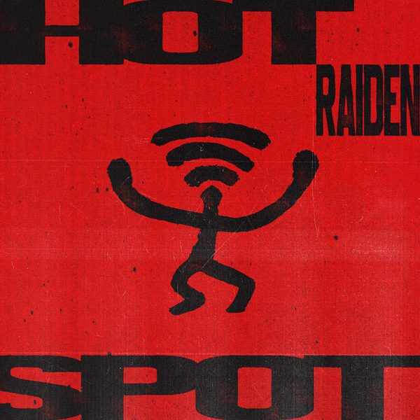 Raiden — Hot Spot