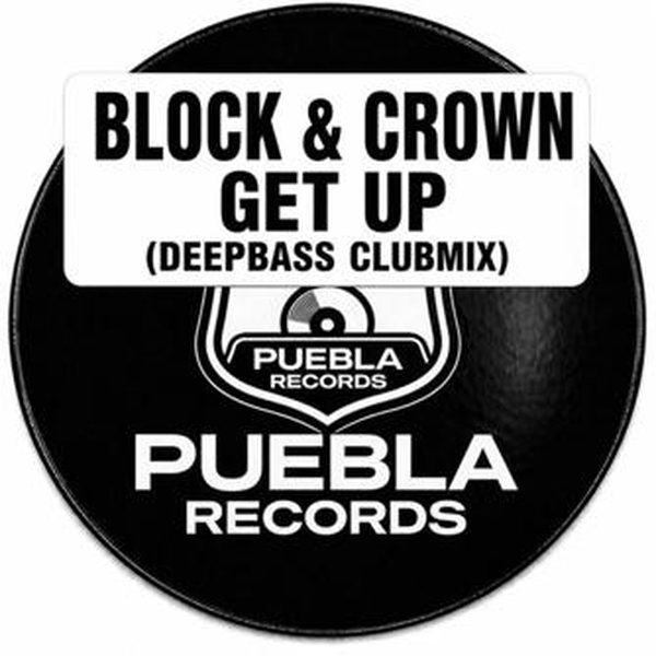 Block & Crown — Get Up
