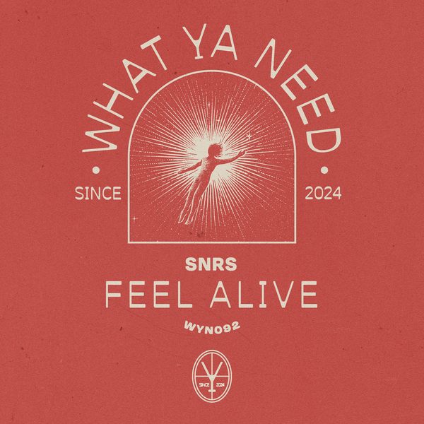 SNRS — Feel Alive