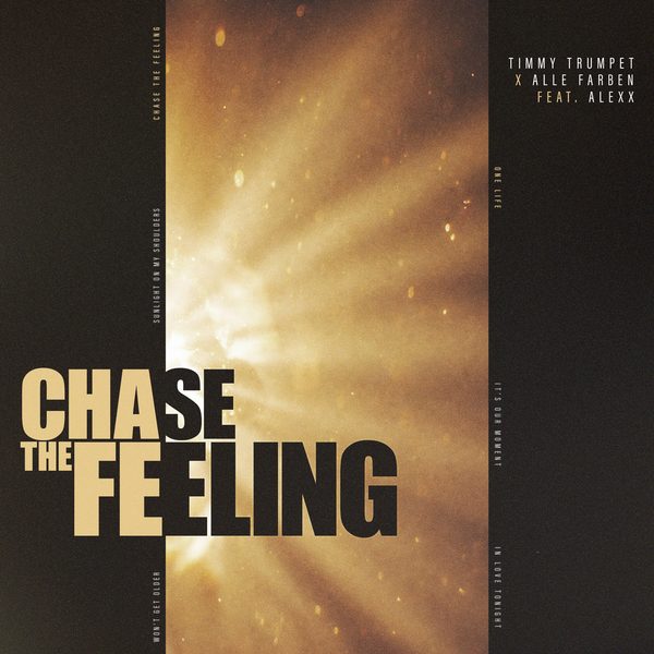 Timmy Trumpet & Alle Farben ft. ALEXX — Chase The Feeling