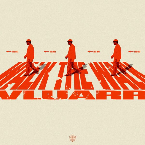 VLUARR — Walk The Walk