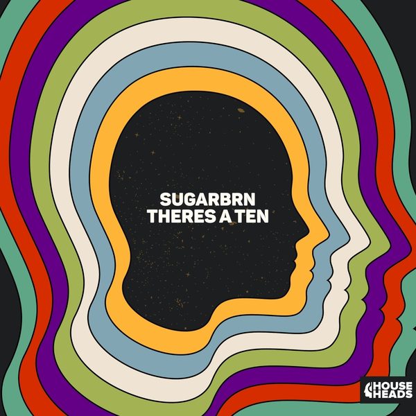 Sugarbrn — Theres a Ten