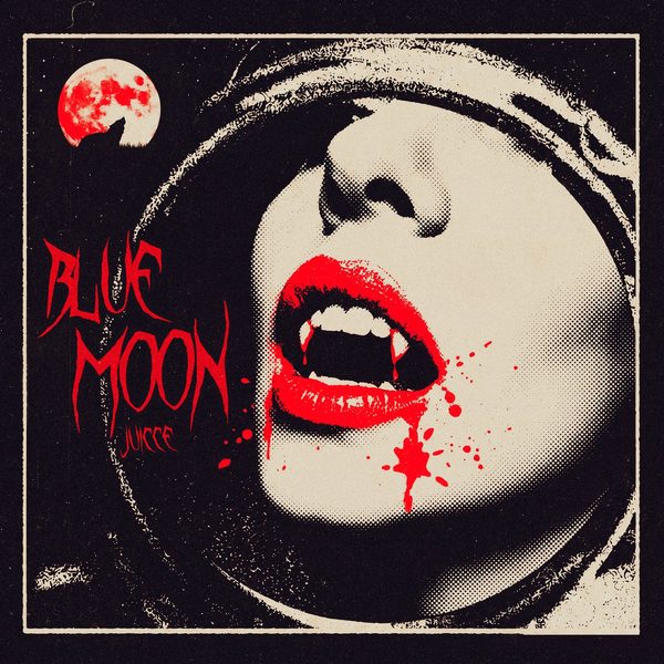 Juicce — Blue Moon