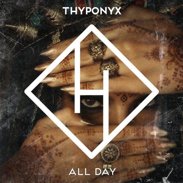 THYPONYX — All Day
