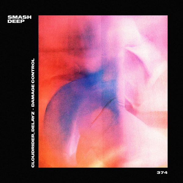Cloudrider, Delayz — Damage Control