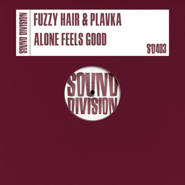Fuzzy Hair, Plavka — Alone Feels Good