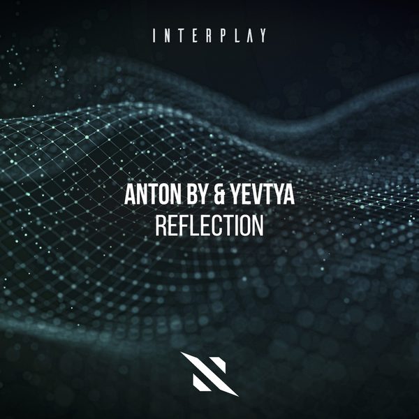 Anton By & Yevtya — Reflection