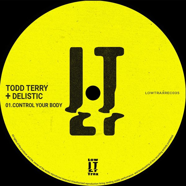 Todd Terry, Delistic — Control Your Body
