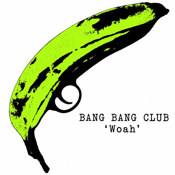 Bang Bang Club — Woah (The Mad Overlord's Dub)