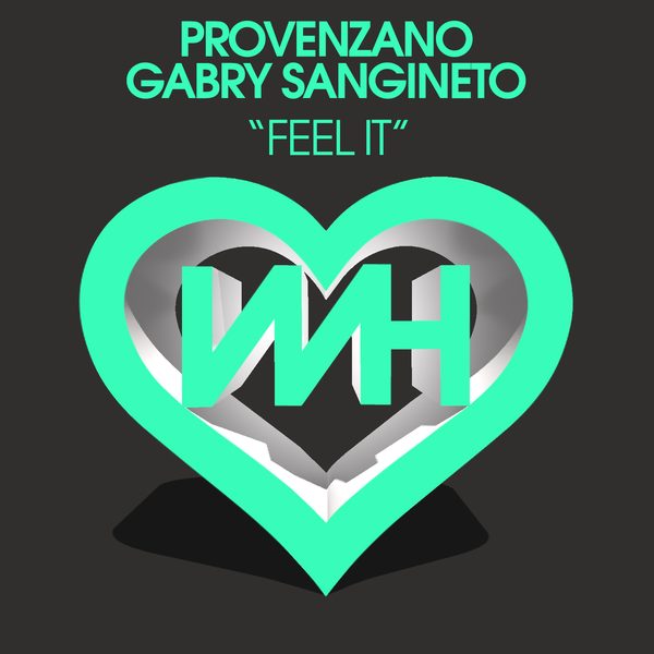 Provenzano, Gabry Sangineto — Feel It